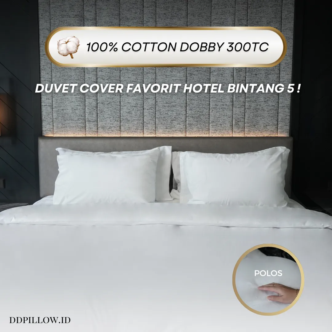 Duvet Cover / Sarung Selimut Hotel Polos | 100% Cotton Dobby 300TC 3